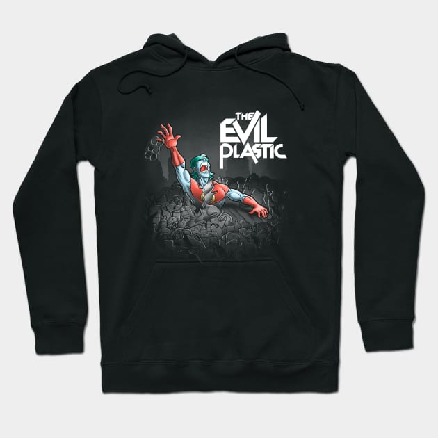 The evil plastic Hoodie by Cromanart